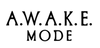 A.W.A.K.E. A.W.A.K.E.